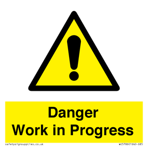 Danger Work in Progress